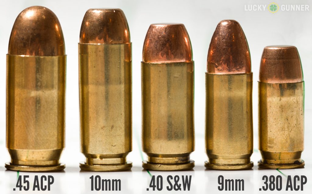 45 ACP, 10mm, 40 S&W, 9mm, 380 ACP
