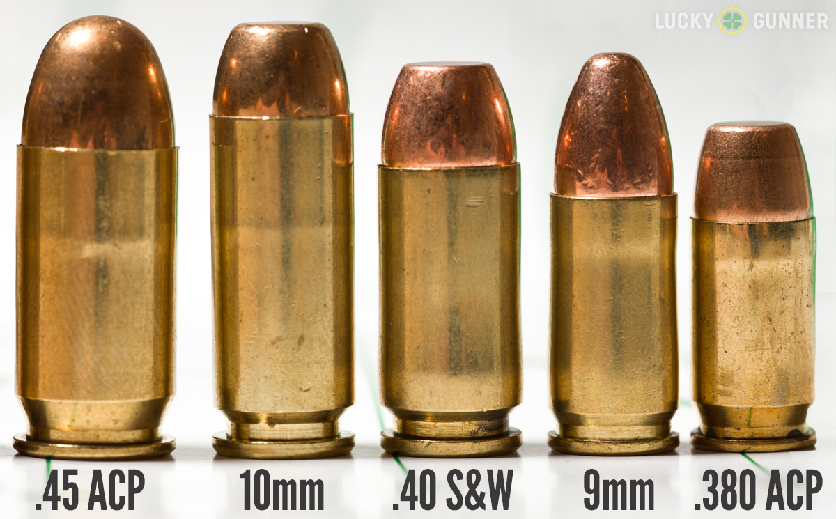 45 ACP, 10mm, 40 S&W, 9mm, 380 ACP.